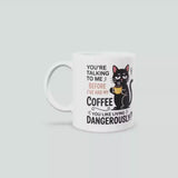 You Like Living Dangerously Black Cat Mug – Funny Cat Coffee Cup, Gift for Cat Lovers